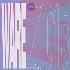 WAV.M8'S 015 - DJ ANIMEBBY