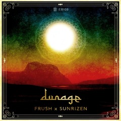 Frush x Sunrizen - Dunage [EXCLUSIVE]