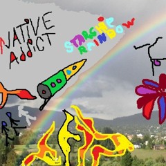 Starship Rainbow   - Native Addict
