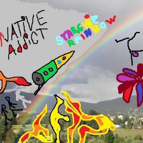 Starship Rainbow   - Native Addict
