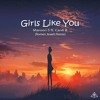Maroon 5 Ft Cardi B Girls Like You Romen Jewels Remix Mp3