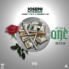 Joseph McFashion feat. OGBvby x Tay B x DoughBoy Clay - Get You One