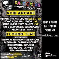 Dirty As Funk Daft Circus Promo Mix