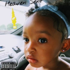 Heaven Sent Pablo St. Christain (Prod. CFairProductions)