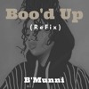 Boo D Up Remix Mp3