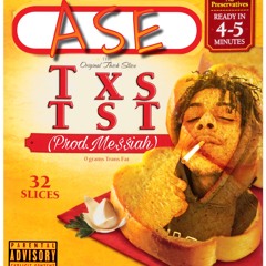 TXSTST(Prod.Me$$iah)