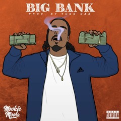 Big Bank (Prod. By Yung Nab)