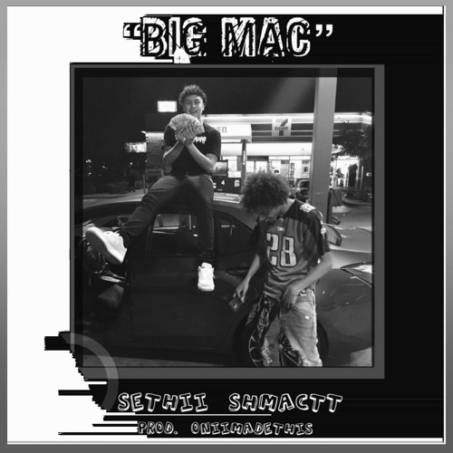 Big Mac (Prod. OniiMadeThis)