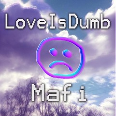 LoveisDumb