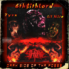 Dark $ide Of Tha Posse Ft. Lil Nite & Zyxx