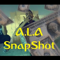 A.L.A x Rooofa - SnapShot / Dédicace Ghrab