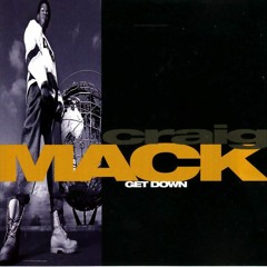 Craig Mack - Get Down (1994) (Q Tip Remix)
