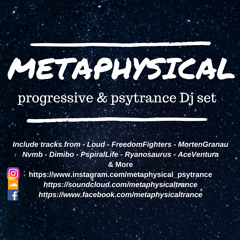 ☯ Metaphysical Dj set ☯ - Deep universe exploration - progressive psytrance // 2018
