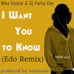 I Want You to Know (Edo Remix)