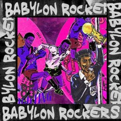 Babylon Rockers #85