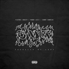 Playboi Snazzy Ft. Xanny Xannius Panda Lucci - OUT