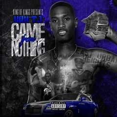 Came From Nothing feat. Sowop