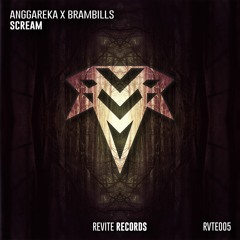 AnggaReka X Brambills - Scream (Free Download)