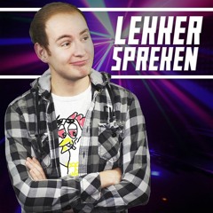 Lekker Spelen & Yvar de Groot - Lekker Spreken (Makkeraad remix)