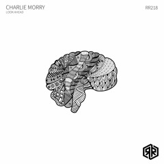 Charlie Morry - Look Ahead (Original Mix) 160Kbps