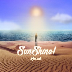 Kid.1ck - SunShine! (beat by jeler beat)(Artwork by Red.P)