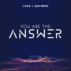 You Are The Answer (feat. Jam Pietri) (Radio Edit)
