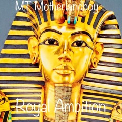 "Royal Ambition Freestyle"