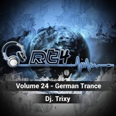 Dj. Trixy - RT4 Vol 24 - German Trance (Free Download)