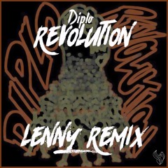 Diplo - Revolution (L3NNY REMIX)