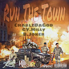Run The Town x GY.Milly X B.Joker prod. LsMusic