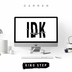 Darren - IDK
