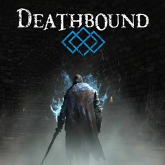 Deathbound - Trailer Theme