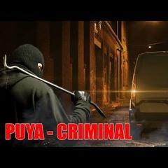 Puya - Criminal
