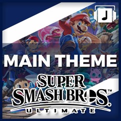"Main Theme" Super Smash Bros Ultimate Remix