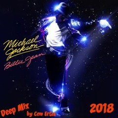 Michael Jackson - Billie Jean (Deep Mix) 2018 By Cem Ertas