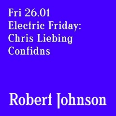 confidns at Robert Johnson / Offenbach (2nd hour live recording)