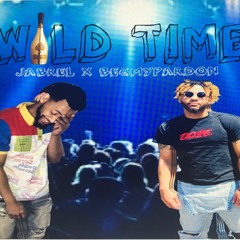 WILD TIME JABREL X BEGMYPARDON