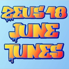KT Prod Presents  ZeuS #XIV  June Tunes'18