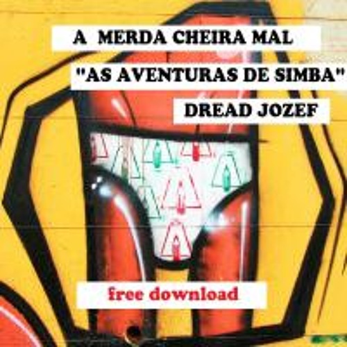 A MERDA CHEIRA MAL