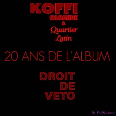 Koffi Olomide & Quartier Latin- 20 ANS DE 'DROIT DE VETO' [El PadRécords Megasebene]