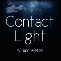 William Wetsel - Contact Light