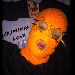 CRIMINAL LOVE