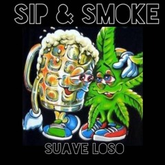 Sip & Smoke