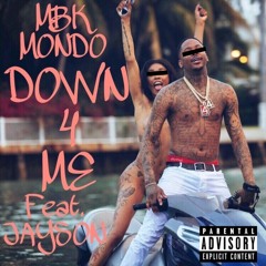 Down For Me (feat. Jayson)
