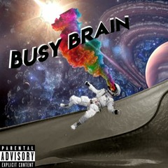 Busy Brain -EP