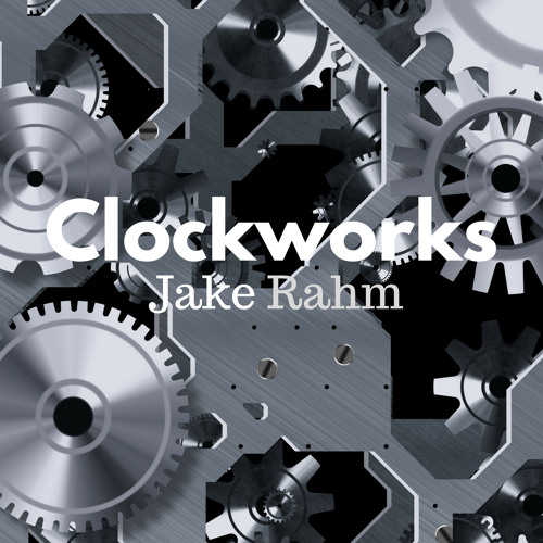 Clockworks (Free Download)