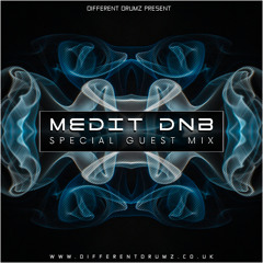 Medit DnB Different Drum Guest Mix