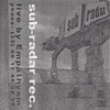 Sub-Radar 01T # Empathysm Live # 1997 # Face B