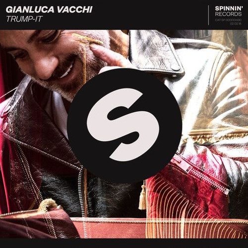 Gianluca Vacchi - Trump - It (Avills Bootleg)