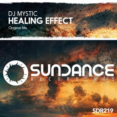 DJ Mystic - Healing Effect (Original Mix)